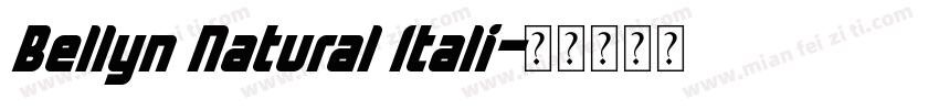 Bellyn Natural Itali字体转换